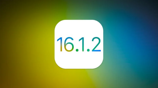 哈尔滨苹果维修分享iOS 16.2有Bug能降级吗？ iOS 16.1.2已关闭验证 